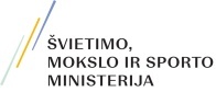 Švietimo ir sporto ministerija Švietimo ir sporto ministerija
